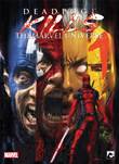 Deadpool (DDB) 1 / Deadpool Kills the Marvel Universe Deadpool kills the Marvel Universe