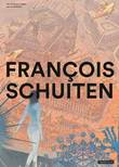 Duistere steden, de Schuiten in beelden