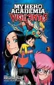 My Hero Academia - Vigilantes 3 Vol. 3