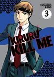 Kiruru Kill Me 3 Volume 3