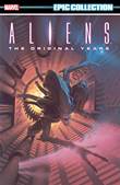 Marvel Epic Collection / Aliens 1 The Original Years Vol. 1