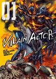 Villain Actor 1 Volume 1