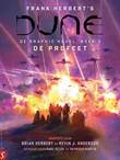 Dune 3 De graphic novel, boek 3 - De Profeet