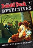 Donald Duck - Detectives 2 Avonturen onder de loep