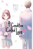 Condition Called Love, a 10 Volume 10