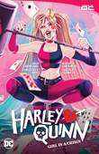 Harley Quinn: Girl in a Crisis 1 Girl in a Crisis - volume 1