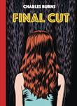 Charles Burns - Collectie 6 Final Cut