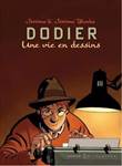 Jerome K. Jerome Bloks Dodier - Une vie en dessins