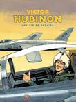 Buck Danny Victor Hubinon - Une vie en dessins