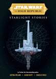 Star Wars - High Republic Starlight Stories