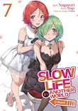 Slow Life in Another World 7 Volume 7