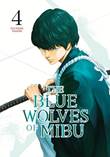 Blue Wolves of Mibu, the 4 Volume 4