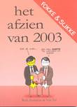 Fokke & Sukke - Het afzien van 2003 Het afzien van 2003