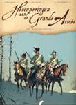 Herinneringen aan de Grande Armée 1 1807 - Wraak voor Austerlitz