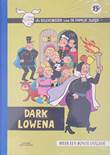 Familie Super, de 4 Dark Lowena