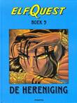 Elfquest - Bundelingen 9 De hereniging