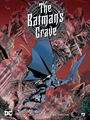 Batman (DDB)  / Batman's Grave, the 1 - The Batman's Grave 1/4