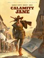 Echte verhaal van de Far West, het 6 - Calamity Jane