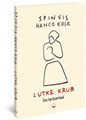 Hanco Kolk - Collectie 3 - Lutke Krub - een kerstverhaal