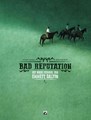 Bad Reputation  - Collector Pack