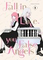 Fall in Love, You false Angels 1 - Volume 1