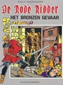 Rode Ridder, de 98 - Het bronzen gevaar, Softcover, Rode Ridder, de - Gekleurde reeks (Standaard Uitgeverij)