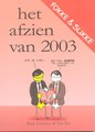 Fokke & Sukke - Het afzien van 2003 - Het afzien van 2003, Softcover (Harmonie, de)