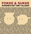 Fokke en Sukke - Losstaande Albums  - Kunnen het niet alleen, Softcover (Catullus)