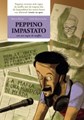 Peppini impastato  - een nar tegen de maffia, Hardcover (Silvester Strips)