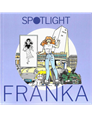 Spotlight (Storyworld)  - Spotlight - Franka, Softcover + prent, Eerste druk (2024) (Storyworld)