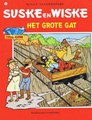 Suske en Wiske 250 - Het grote gat, Softcover, Vierkleurenreeks - Softcover (Standaard Uitgeverij)