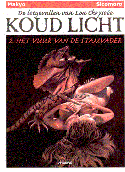 Koud Licht 2 - Het vuur van de stamvader