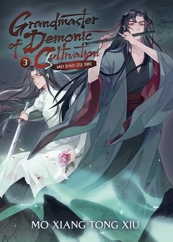 Grandmaster of Demonic Cultivation (light novel) 3 - Mo Dao Zu Shi 3 (Novel)