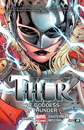 Thor by Jason Aaron 1 - The Goddess of Thunder