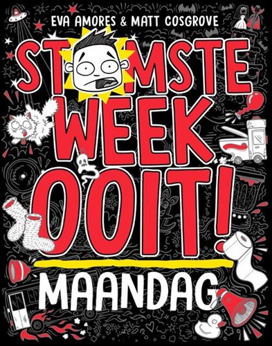 Stomste week ooit 1 - Maandag