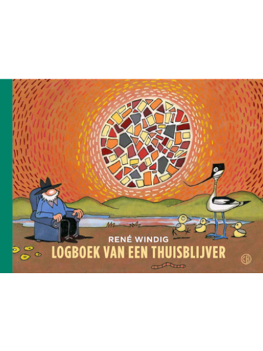 Rene Windig  - Logboek van een thuisblijver