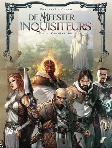 Meester-Inquisiteurs, de 12 - Obscurantisme