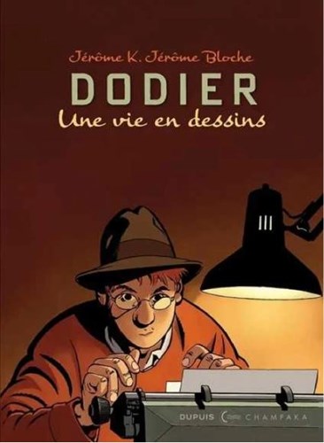 Vie en dessins, une 9 - Dodier - Une vie en dessins