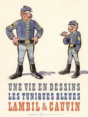 Vie en dessins, une 8 - Lambil & Cauvin - Une vie en dessins