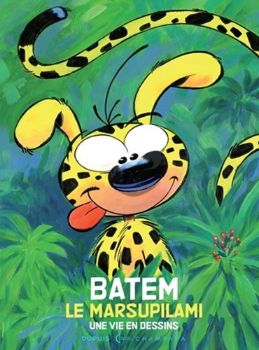 Marsupilami  - Batem - Le Marsupilami - Une vie en dessins