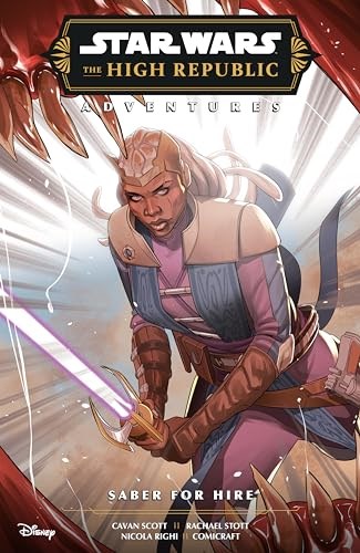 Star Wars - High Republic Adventures  - Saber for Hire