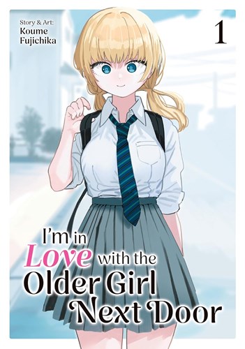 I'm in Love with the Older Girl Next Door 1 - Volume 1