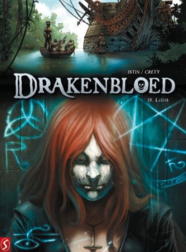 Drakenbloed 10 - Lilith, Hardcover (Silvester Strips)