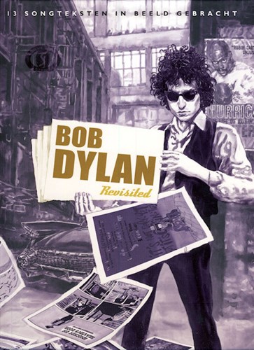 Bob Dylan - Revisited  - Bob Dylan - Revisited , Hardcover (Silvester Strips)