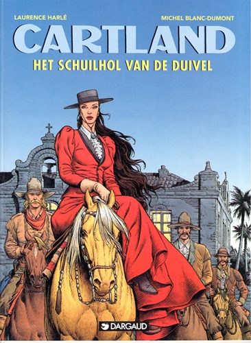 Jonathan Cartland 10 - Het schuilhol van de duivel, Softcover (Dargaud)