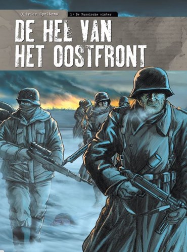 Hel van het Oostfront, de 1 - De Russische winter, Hardcover (Silvester Strips)