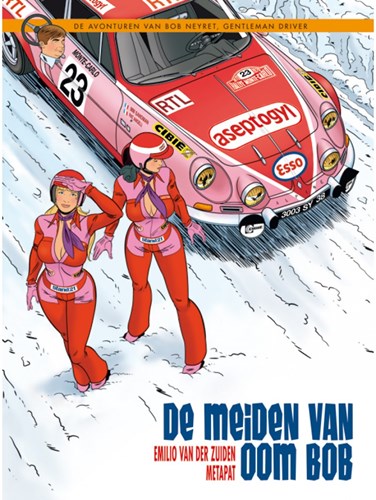 Bob Neyret & J. Terramorsi 1 - De meiden van oom Bob, Hardcover (Silvester Strips & Specialities)