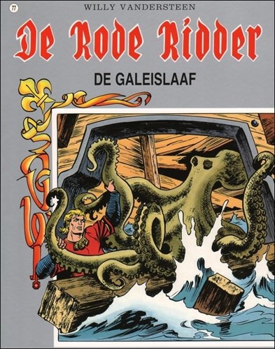 Rode Ridder, de 77 - De galeislaaf, Softcover, Rode Ridder, de - Gekleurde reeks (Standaard Uitgeverij)