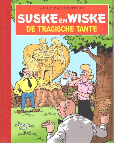 Suske en Wiske - Gelegenheidsuitgave  - De Tragische Tante, Hardcover, Vierkleurenreeks - Luxe (Standaard Uitgeverij)