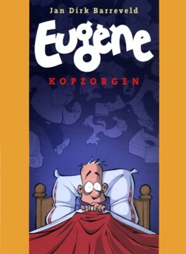 Eugene 1 - Kopzorgen, Softcover (Silvester Strips)